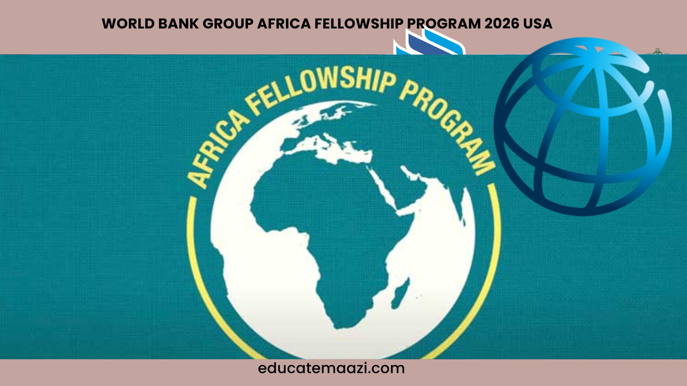 World Bank Group Africa Fellowship Program 2026 USA